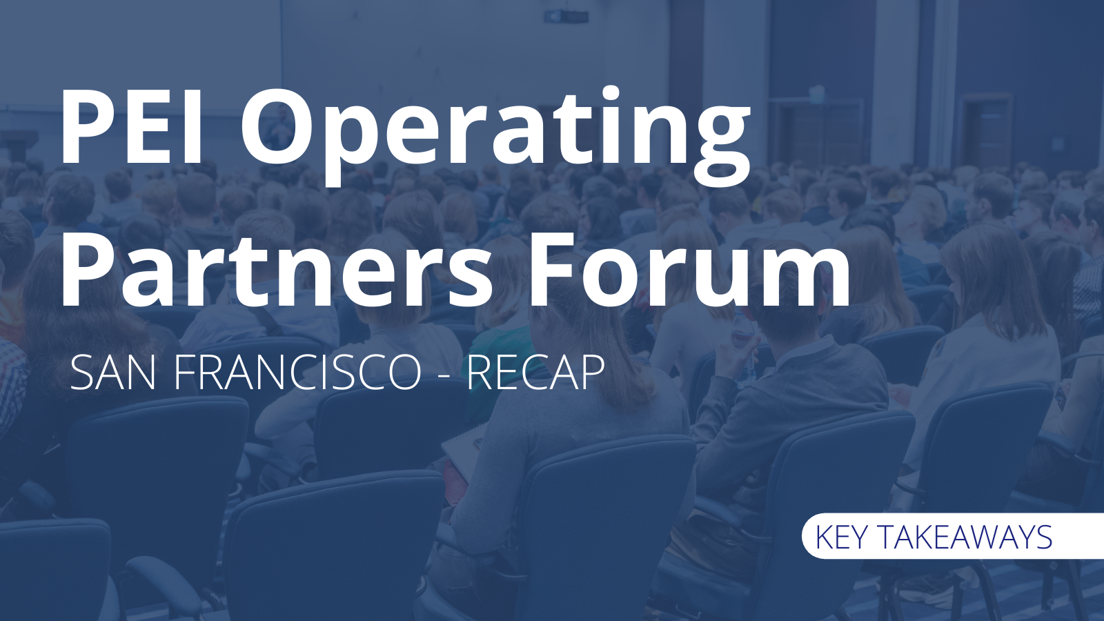 Event Recap PEI Operating Partners Forum 2022 BluWave